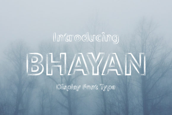 Bhayan: A Bold Display Font for High-Impact Campaigns