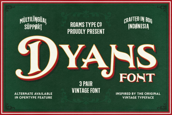 Dyans: A Bold Vintage Display Font Review