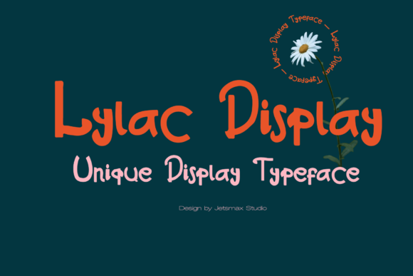 Lylac: A Quirky Display Font for Bold Campaigns