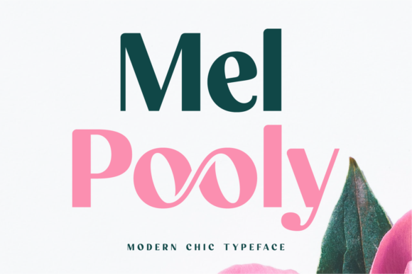 Mel Pooly: A Modern Display Font for Business