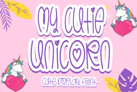 My Cutie Unicorn: A Whimsical Display Font for Makers