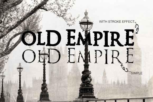 Old Empire: A Vintage Display Font for Crafters