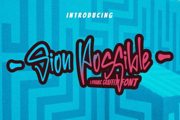 Sion Possible: A Graffiti Display Font Review