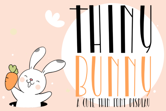 Thiny Bunny: A Unique Display Font for Branding